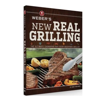 Weber’s New Real Grilling Book